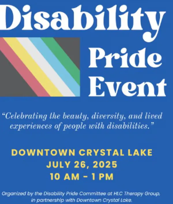 Official flyer for the inaugural Crystal Lake Disability Pride Event on July 27, 2025 at the First Congregational Church of Crystal Lake